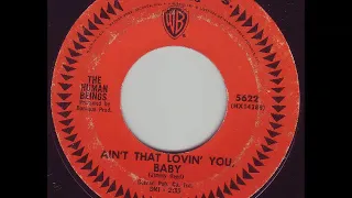 Human Beings - Ain't That Lovin' You Baby