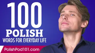 100 Polish Words for Everyday Life - Basic Vocabulary #5