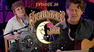 Highlands Jam Episode 20