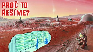 Kolik lidí zvládne základnu na Marsu? - Proč to řešíme? #895