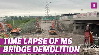 Mesmerising time-lapse footage shows demolition of M6 junction 10 bridge