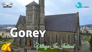 Gorey Town County Wexford Ireland Western Europe Worldwide Travel (Beautiful Village)