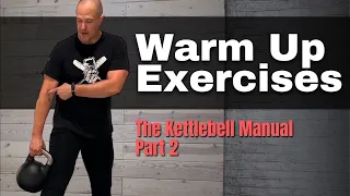 How to Use a Kettlebell  | Kettlebell Manual Part 2