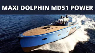 MAXI DOLPHIN MD51 POWER YACHT REVIEW