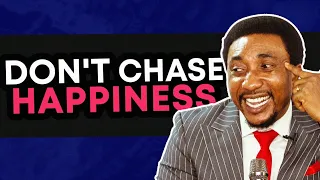 The Foolishness In The Pursuit Of Happiness (How To Discover TRUE Fulfillment In Life!)