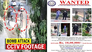 CCTV footage of two suspects involved in the January blast near Israeli embassy released by NIA