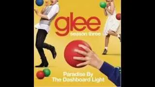 Glee - Paradise By The Dashboard Light [Full HQ Studio] - Download