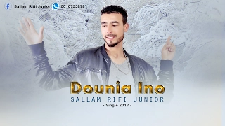 Sallam Rifi Junior - Dounia Ino (Official Audio)
