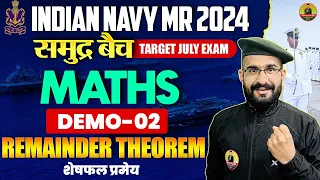 Indian Navy 2024 | Maths Class | remainder theorem (शेषफल प्रमेय)  | Demo 02 | Navy MR Maths Class