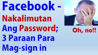 Facebook Password Nakalimutan - 3 Paraan Para Mag sign in (Part 1)