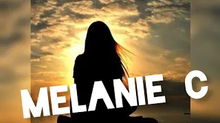 Melanie C - I Tum To Yoy