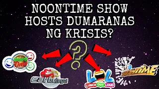 NOONTIME SHOW HOSTS DUMARANAS NG KRISIS? BAKIT KAYA?