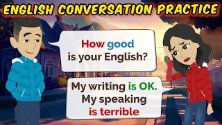 English Conversation Practice 🗨️ English Speaking Practice 🔥 Learn English for Beginner