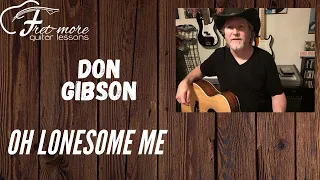 Oh Lonesome Me - Don Gibson - Guitar Lesson