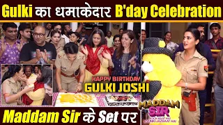 Gulki Joshi का Maddam Sir के Set पर जोरों-शोरों से हुआ Birthday Celebrate | Happy Birthday Gulki