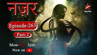 Nazar - Season 1 | Episode - 263 - Part 2