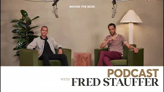 Behind the BOSS Podcast featuring Frederico Stauffer | BOSS
