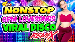 Best Ever Pinoy Love Songs Disco Traxx Club Masa Banger Megamix 2024💥Nonstop Pinoy Opm Disco Remix💥