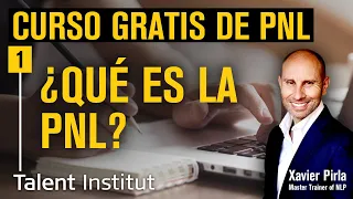 🧠➧ QUÉ es la PNL Y PARA QUÉ sirve ⓵ | CURSO PNL GRATIS 2021 | PROGRAMACION NEUROLINGUISTICA | PNL