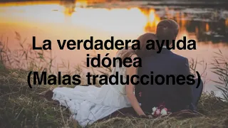 La verdadera “ayuda idónea” malas traducciones