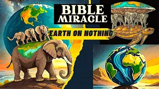 Science vs. Bible? Earth Hangs on NOTHING