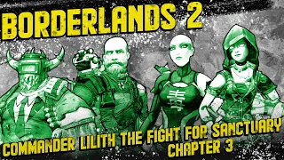 BORDERLANDS 2 | BL2 Commander Lilith and the Fight for Sanctuary | Chapter 3 - Zed