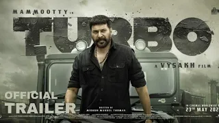 TURBO - Official Trailer | Mammootty | Sunil | Raj B Shetty | Anjana | Vysakh | Mithun Manuel Thomas