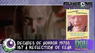 Review of A REFLECTION OF FEAR (1972) - Episode 167 - Decades of Horror 1970s