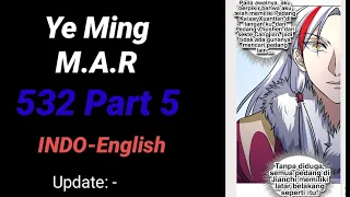 Ye Ming M.A.R 532 Part 5 INDO-ENGLISH