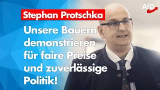 Stephan Protschka zu den jüngsten Bauernprotesten | AfD aktuell