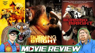 Burning Bright (2010) Review - Hurricane outside , Tiger Inside