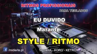 ♫ Ritmo / Style  - EU DUVIDO - Marante