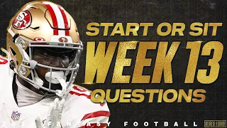 Week 13 Start or Sit Q&A - 2022 Fantasy Football