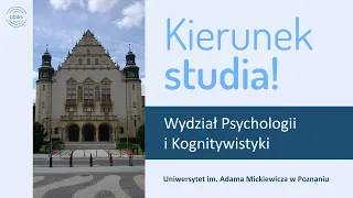 Kierunek studia: Wydział Psychologii i Kognitywistki UAM