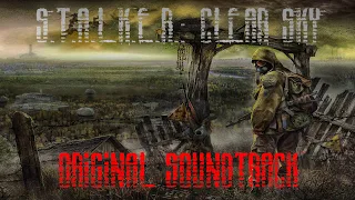 S.T.A.L.K.E.R.: Clear Sky. Original Soundtrack.