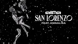 ALFA - SAN LORENZO (FEAT. ANNALISA)