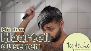 Haare waschen unter der Dusche mit Haarteil - so wirds gemacht!