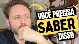 COISAS que VOCÊ deveria SABER!