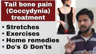Tail bone pain relief exercises and home remedies in hindi | Coccydynia | Do's and Don'ts