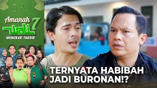 WADUH KACAU! Ternyata Habibah Adalah Buronan | AMANAH WALI 7 | Eps 6 (5/7)