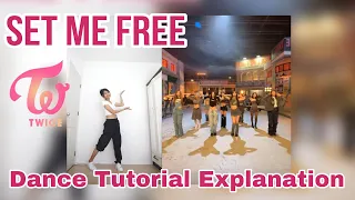 SET ME FREE - TWICE  (Chorus Part) | Dance Tutorial Explanation