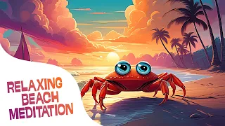 Guided Meditation for Children - BEACH RELAXATION - 5 Minute Meditation Exercise for Kids