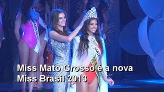 MISS MATO GROSSO É A NOVA MISS BRASIL 2013