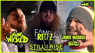 Young Wicked, Rittz & Jamie Madrox of Twiztid - Still I Rise Official Video