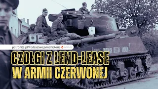 Brytyjskie i amerykańskie czołgi w Armii Czerwonej