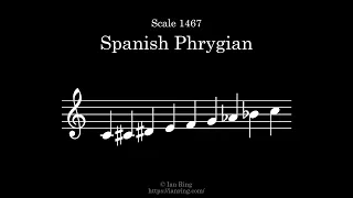 Scale 1467: Spanish Phrygian