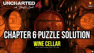 Uncharted 4 | Chapter 6 Puzzle Solution | Wine Cellar