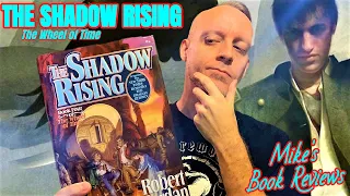 The Shadow Rising by Robert Jordan Continues To Take The Wheel Of Time In An Incredible Direction