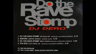 Dj Dero - Do The Rave Stomp (Ana Paula Mix 1992)