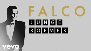 Falco - Junge Roemer (Lyric Videos)